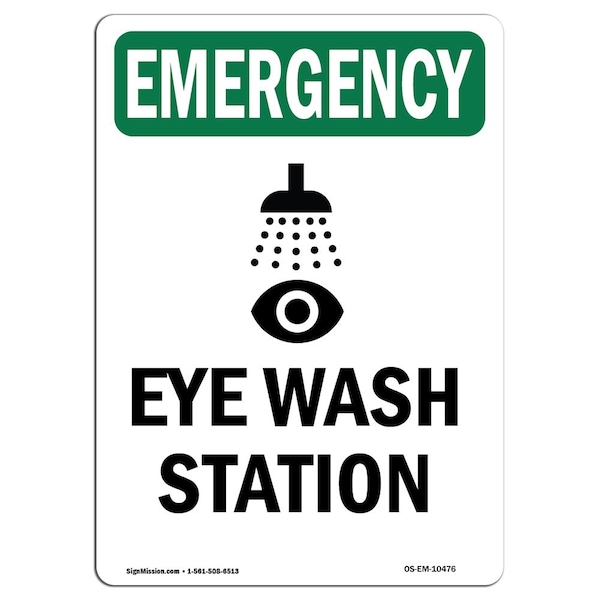 Safety Sign, OSHA EMERGENCY, 5" Height, Eye Wash Station, Portrait, 10PK